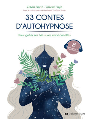 cover image of 33 contes d'autohypnose pour guérir ses blessures émotionnelles